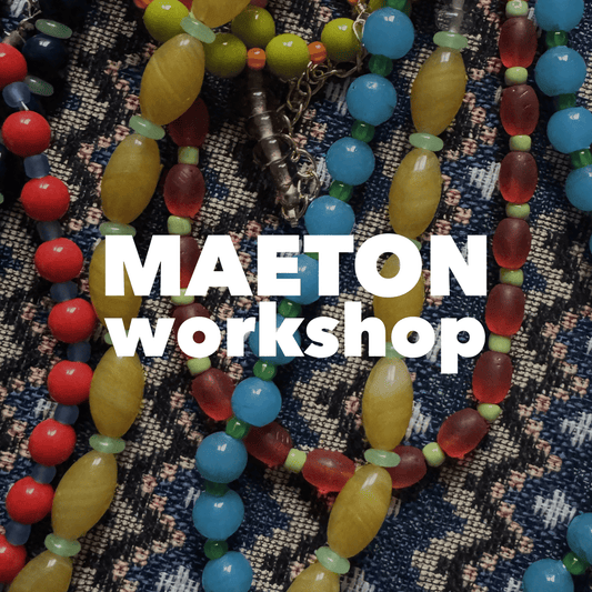 Course 1: MAETON Jewelry Workshop